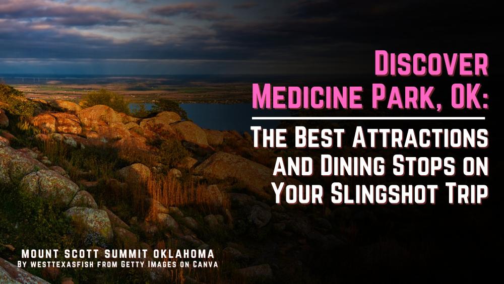 Discover Medicine Park’s Best Attractions and Top Eats for Riders